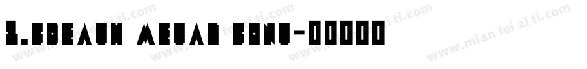 1.fdeath metal font字体转换